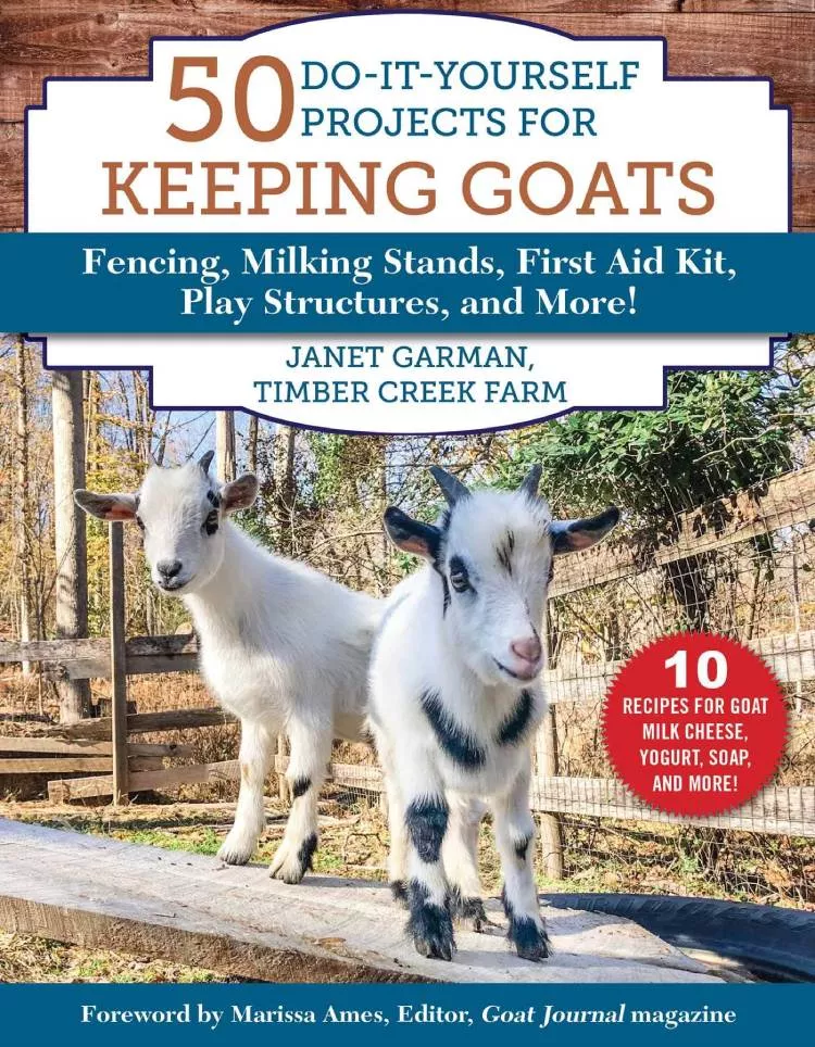 50-diy-projects-keeping-goats 50 DIY Projects for Keeping Goats