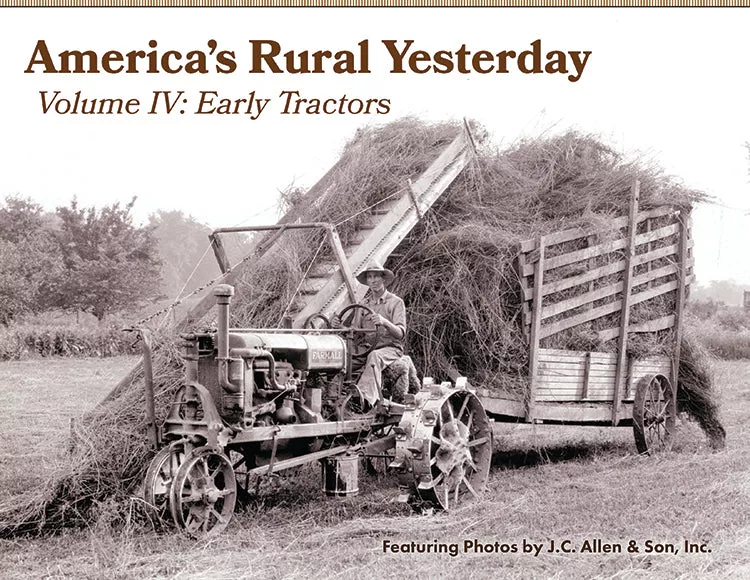 america-s-rural-yesterday-volume-4-early-tractors America's Rural Yesterday: Volume 4, Early Tractors