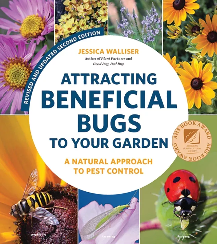 attracting-beneficial-bugs-to-your-garden-revised-updated-2nd-edition Attracting Beneficial Bugs to Your Garden, Revised and Updated 2nd Edition