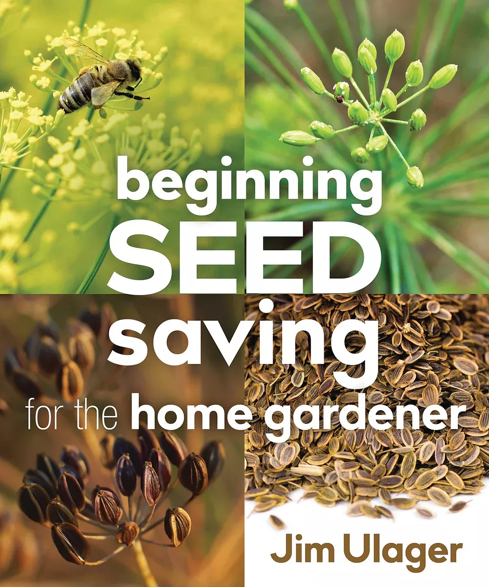 beginning-seed-saving-home-gardener Beginning Seed Saving For The Home Gardener