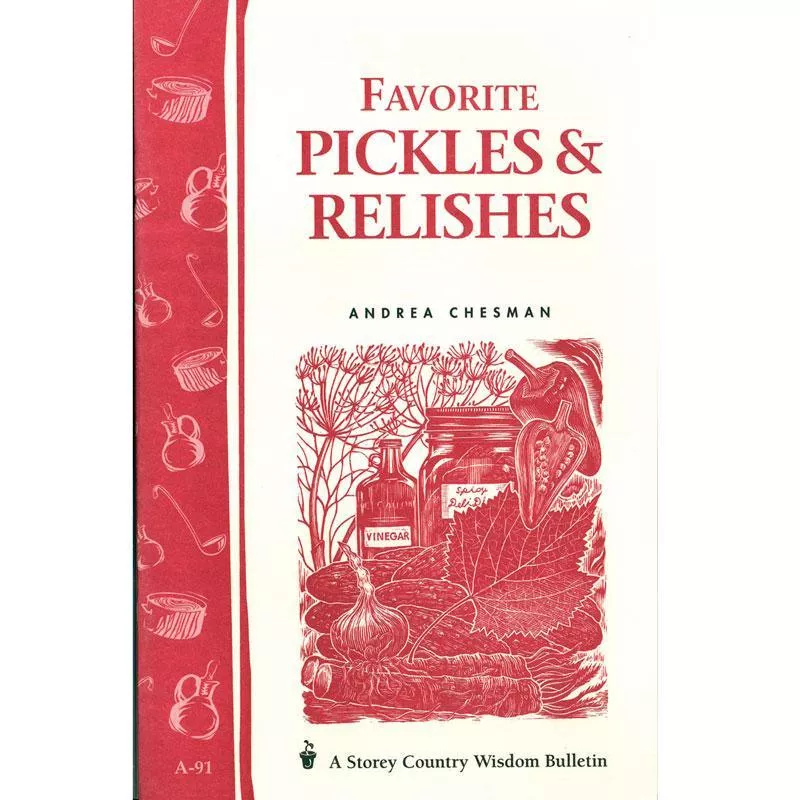 favorite-pickles-relishes Favorite Pickles & Relishes