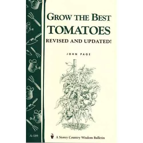 grow-best-tomatoes Grow the Best Tomatoes