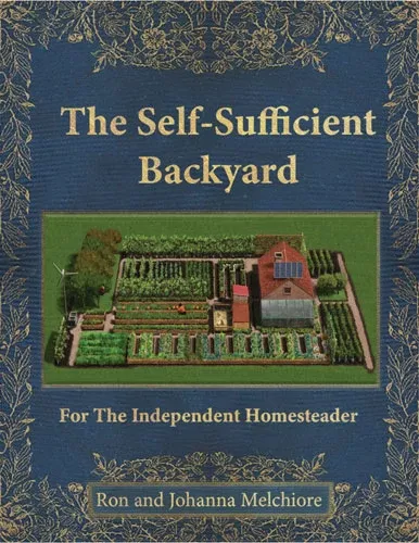 self-sufficient-backyard The Self-Sufficient Backyard