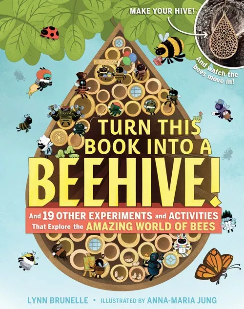 turn-this-book-into-beehive Turn This Book Into A Beehive!