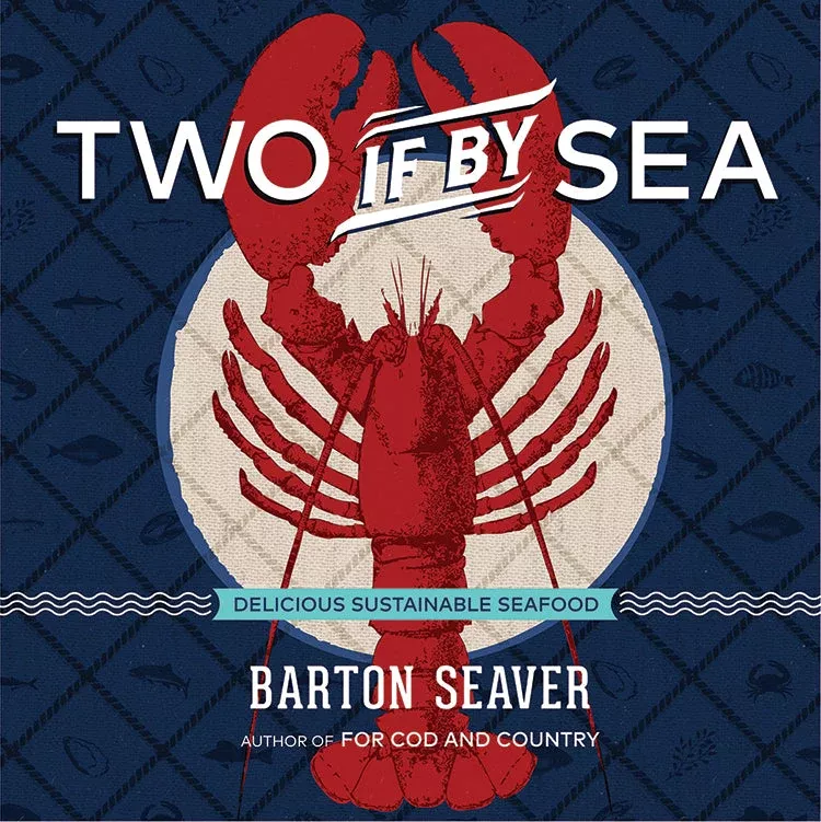 two-if-by-sea-delicious-sustainable-seafood Two If By Sea: Delicious Sustainable Seafood