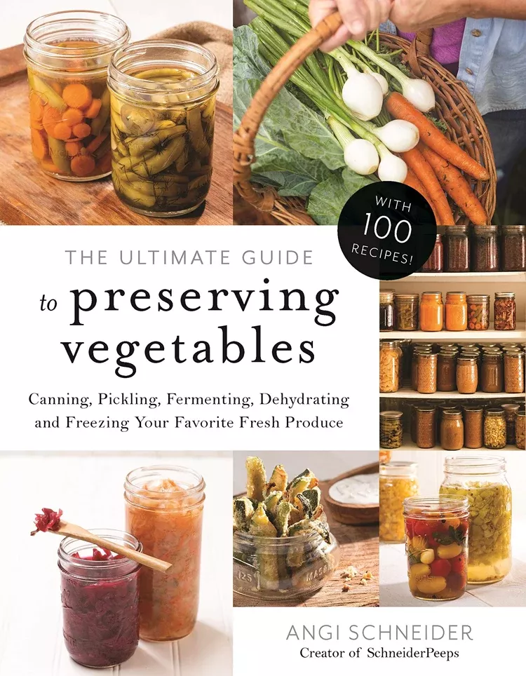 ultimate-guide-to-preserving-vegetables The Ultimate Guide To Preserving Vegetables