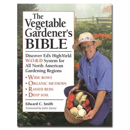 vegetable-gardener-s-bible The Vegetable Gardener's Bible